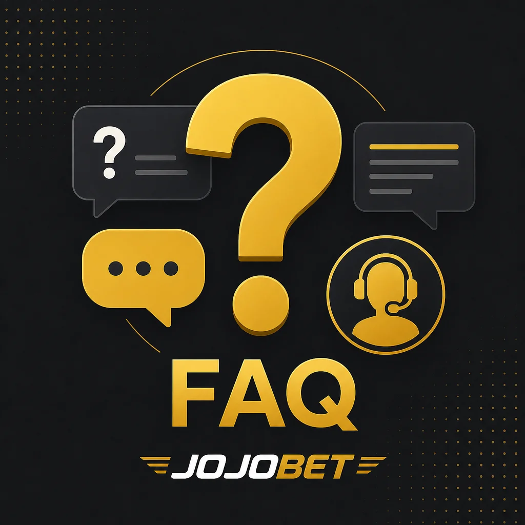 FAQ - Sıkça sorulan sorular için Jojobet adres bilgileri